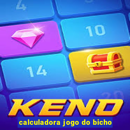 calculadora jogo do bicho